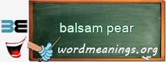 WordMeaning blackboard for balsam pear